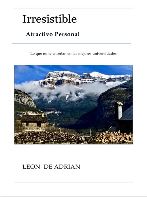 Title details for Irresistible Atractivo Personal by LEON DE ADRIAN - Available